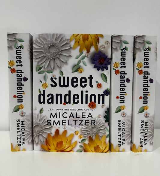 Sweet Dandelion by Micaela Smeltzer - new cover