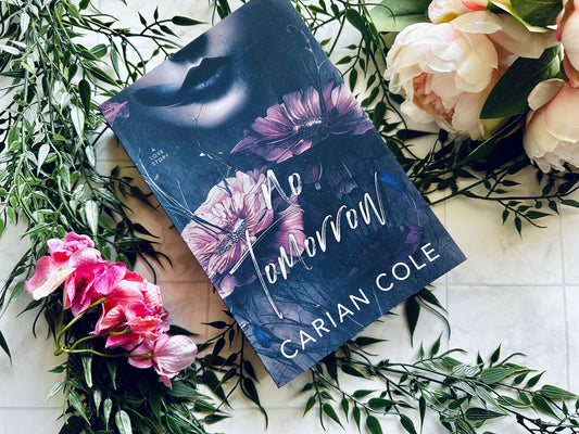 No tomorrow by Carian Cole