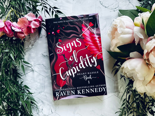 Signs Of Cupidity HARDCOVER by Raven Kennedy