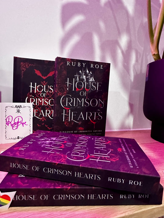 House of Crimson Hearts or House of Crimson Kisses  by Ruby Roe