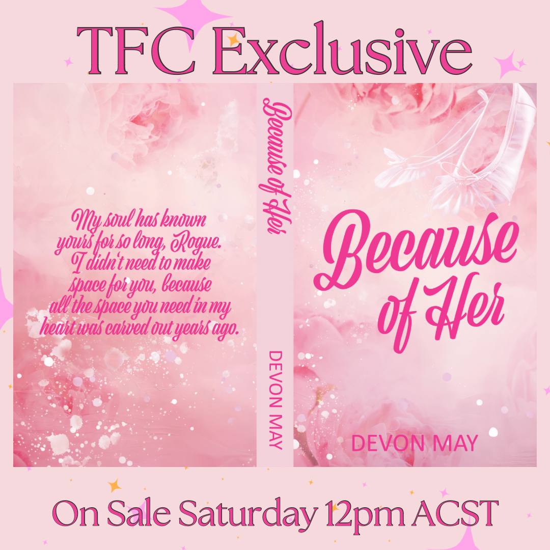 Because of Her by Devon May TFC exclusive edition