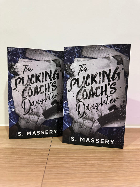 The Pucking Coach’s Daughter by S. Massery