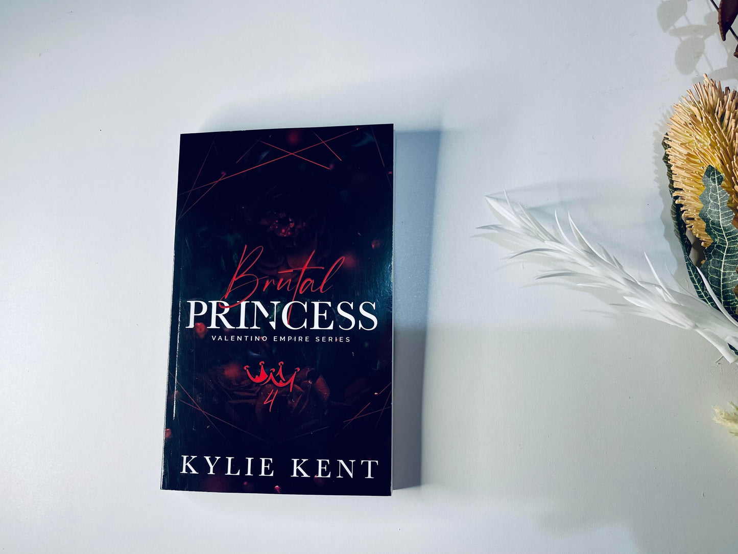 Brutal Princess by Kylie Kent