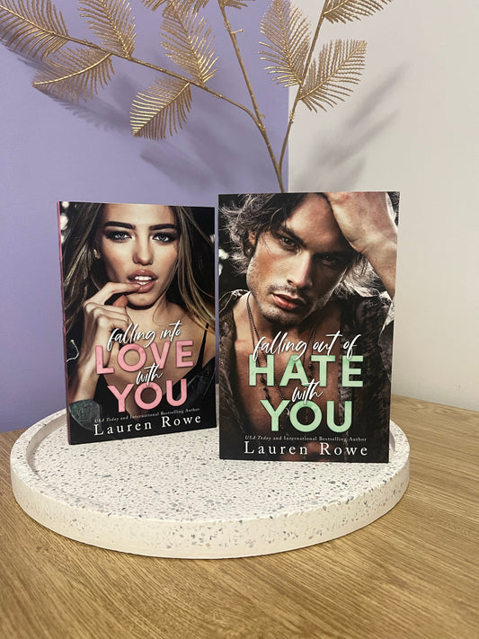 Falling Out of Hate with You by Lauren Rowe (The Hate-Love Duet Book 1)