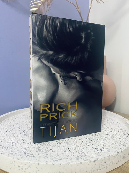 Rich Prick by Tijan *HARDCOVER*