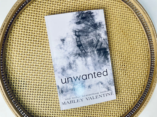 Unwanted by Marley Valentine