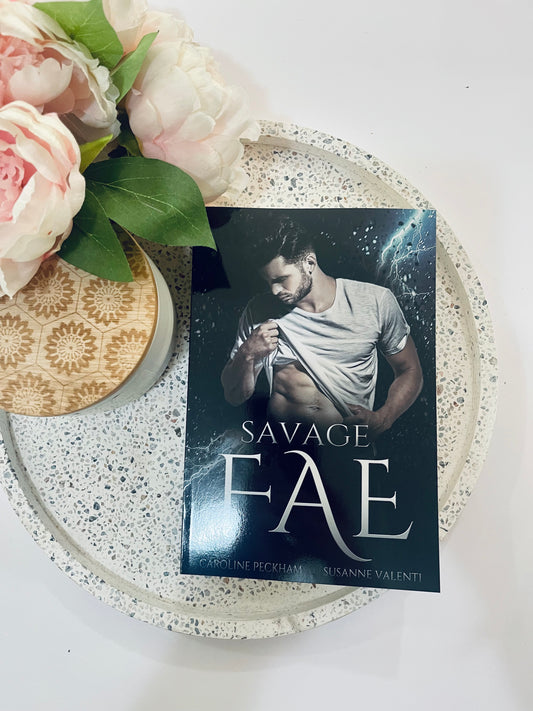 Savage Fae by Caroline Peckham & Susanne Valenti  (Ruthless Boys of the Zodiac Book 2)