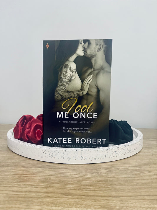 Fool me once by Katee Robert