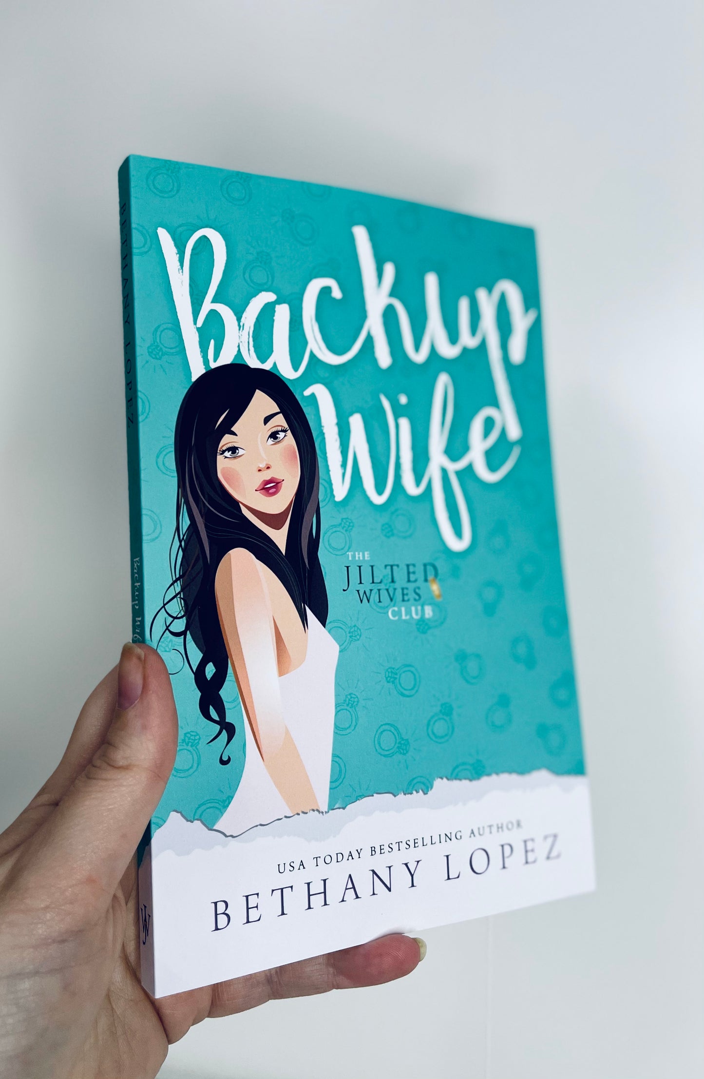 Backup Wife by Bethany Lopez