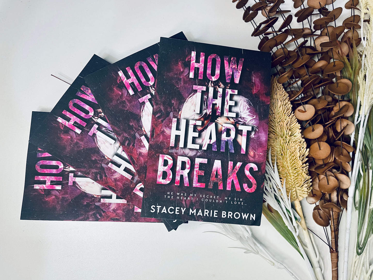 How The Heart Breaks by Stacey Marie Brown