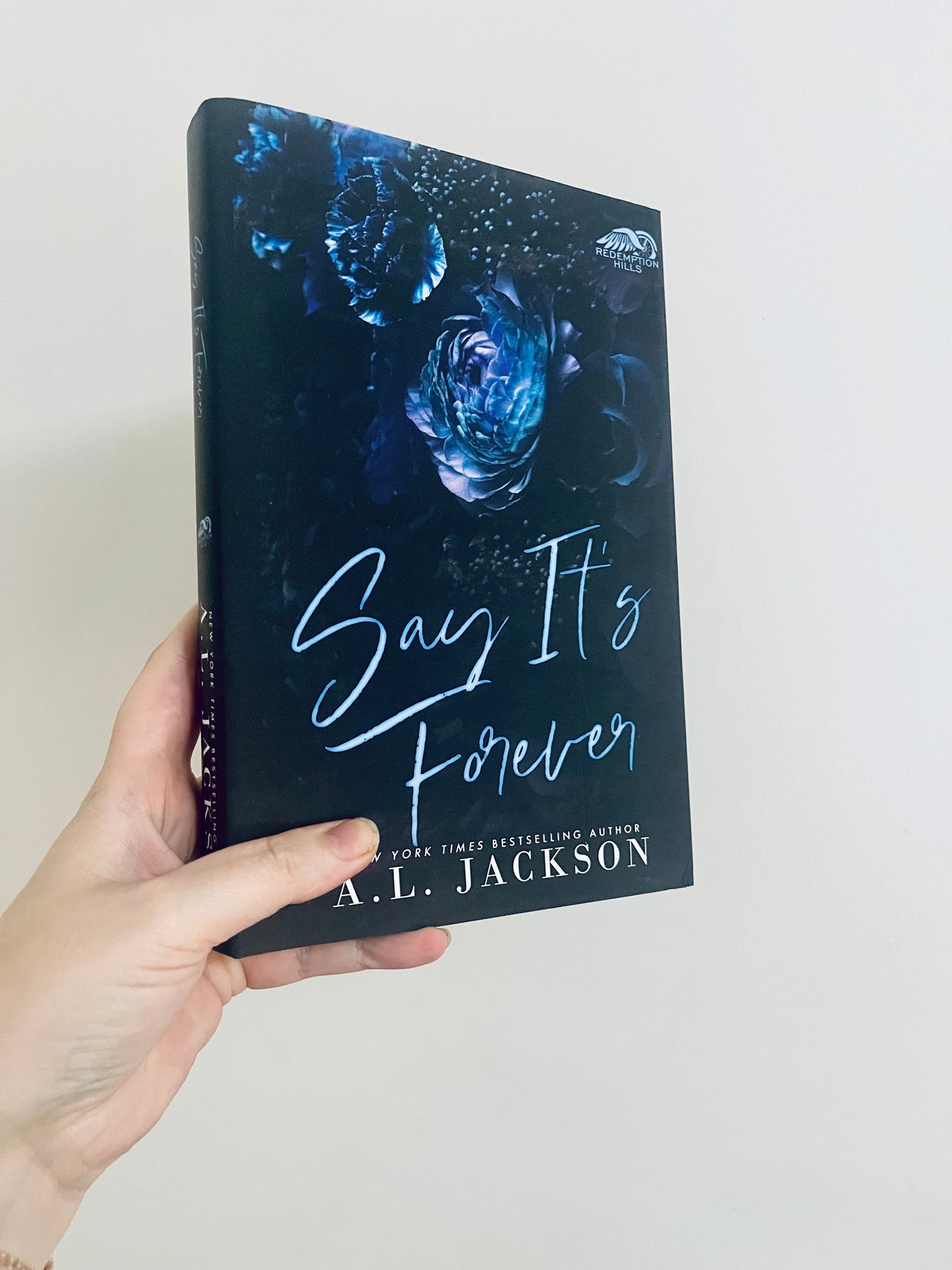 Say It’s Forever by A.L. Jackson