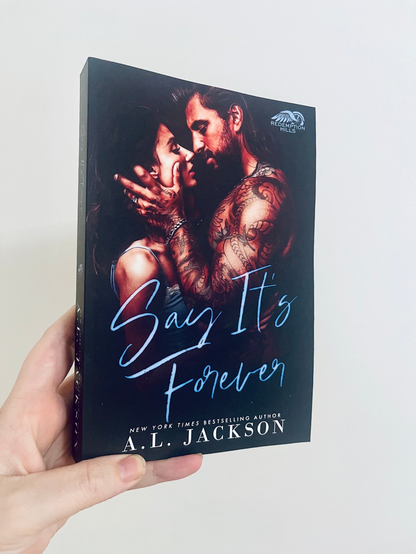 Say It’s Forever by A.L. Jackson