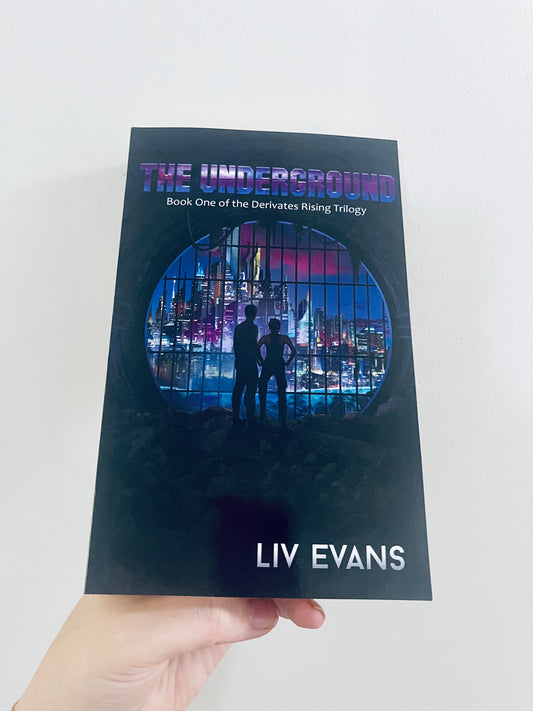 The Underground by Liv Evans