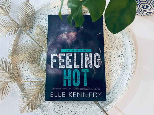 Feeling Hot by Elle Kennedy (Out of Uniform Book 3)