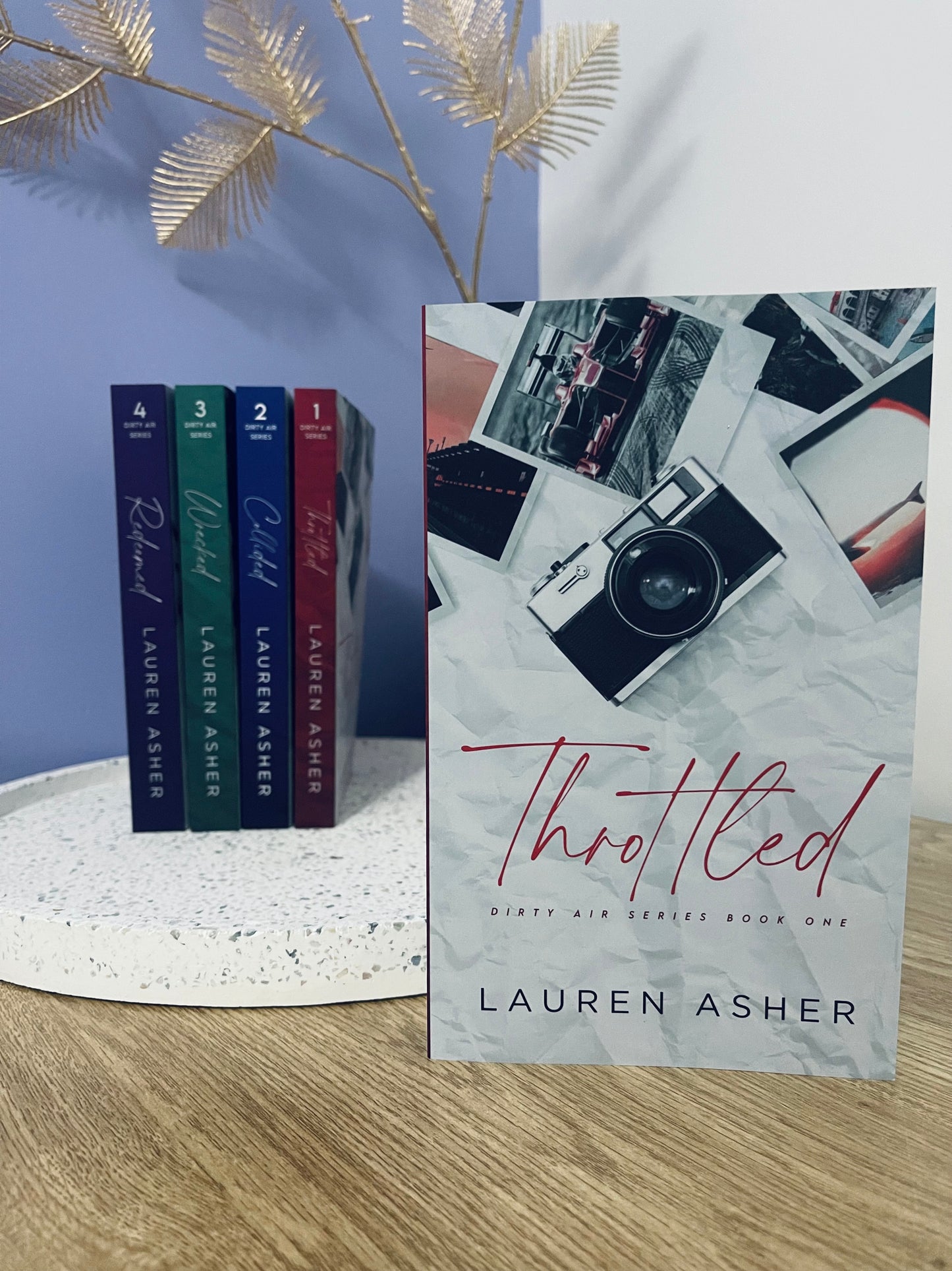 Throttled by Lauren Asher (Dirty Air Series Book 1) Special Edition