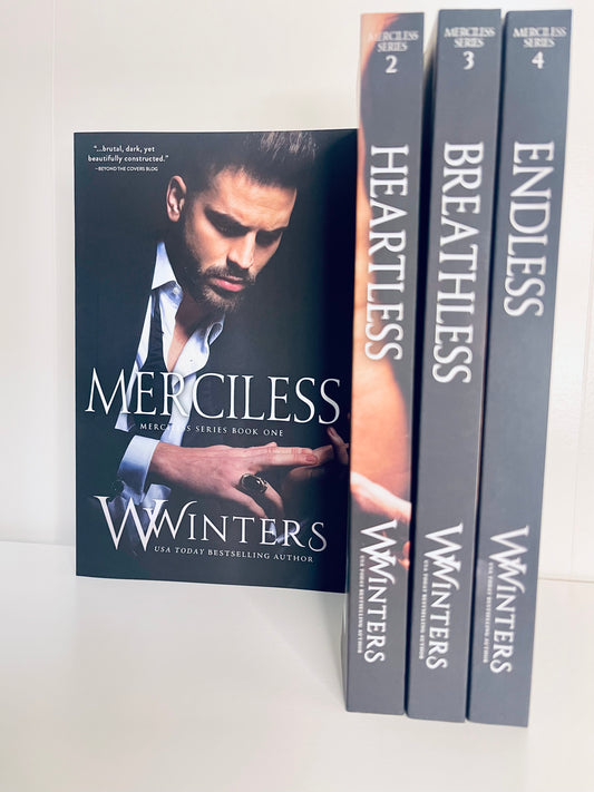 Merciless Series by Willow Winters / W Winters (Merciless, Heartless, Breathless, Endless)