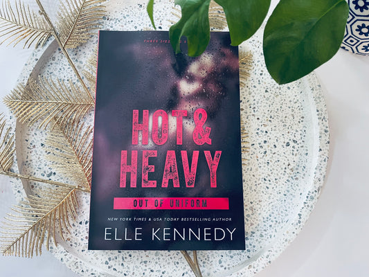 Hot & Heavy by Elle Kennedy (Out of Uniform Book 2)