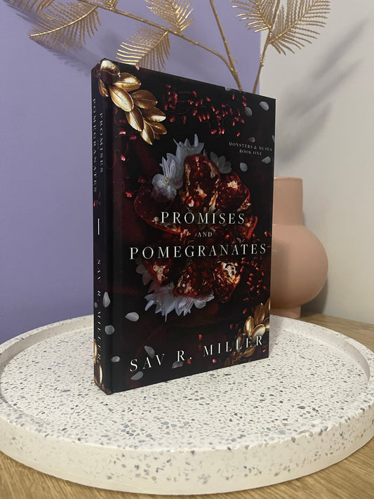 Promises and Pomegranates Sav R Miller *HARDCOVER* (Monsters & Muses Book 1)