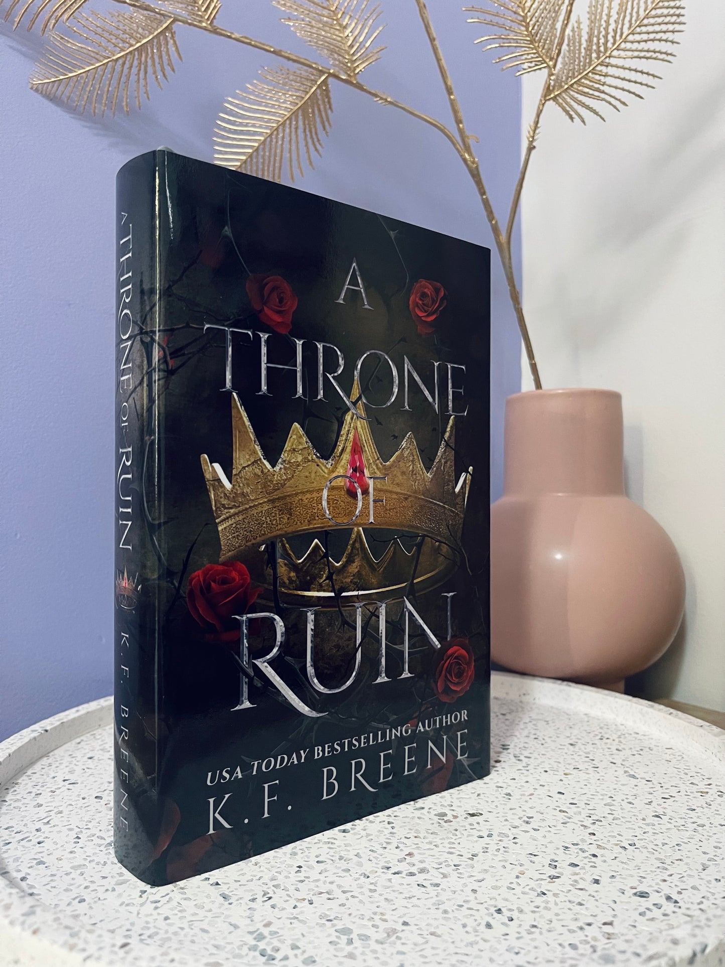 A Throne of Ruin by K.F. Breene (book 2) *HARDCOVER*