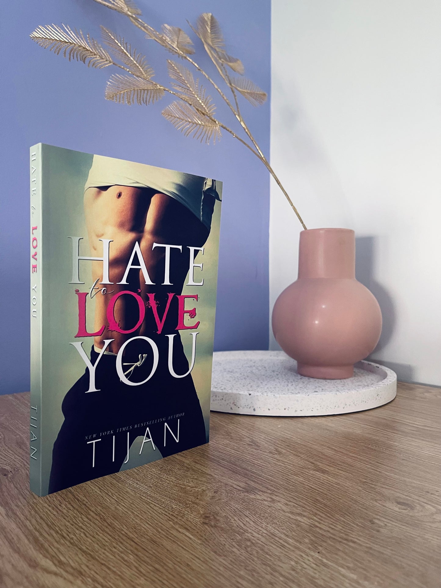 Hate To Love You by Tijan