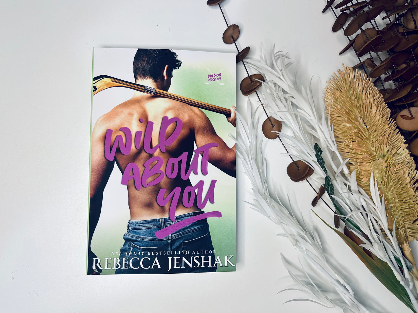 Wild About You by Rebecca Jenshak