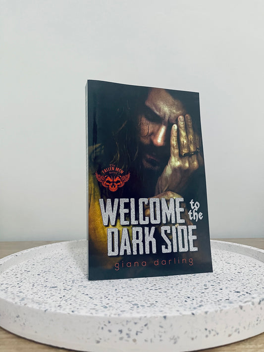 Welcome to the Dark Side by Giana Darling (The Fallen Men Book 2)