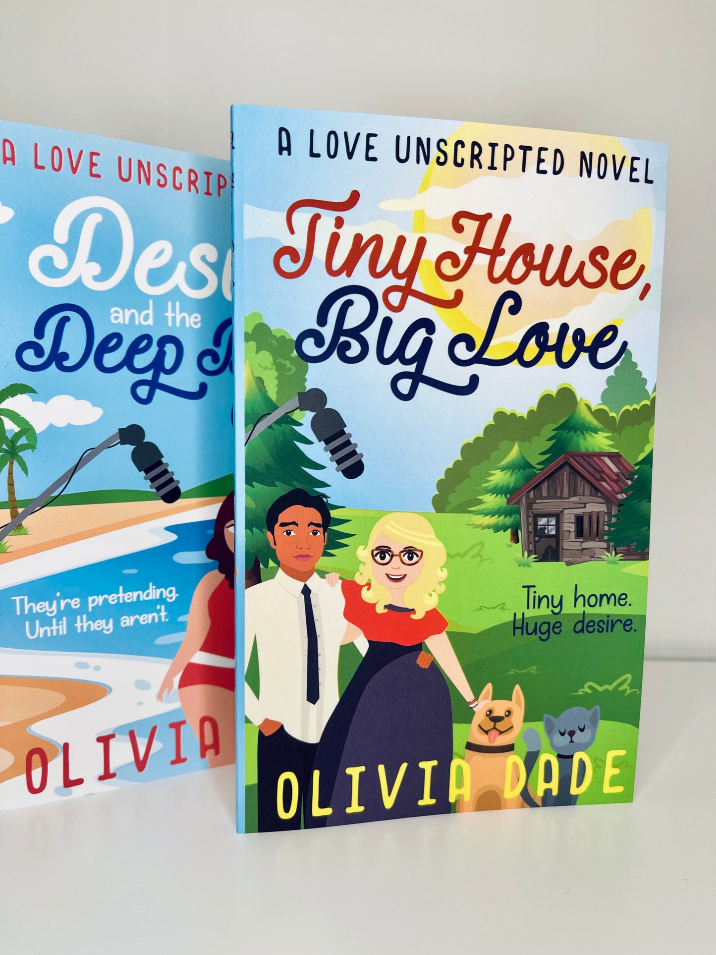 Tiny House, Big Love & Desire and the Deep Blue Sea  Olivia Dade