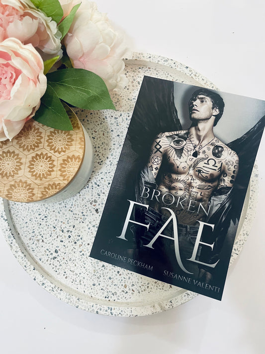 Broken Fae by Caroline Peckham & Susanne Valenti (Ruthless Boys of the Zodiac Book 4)