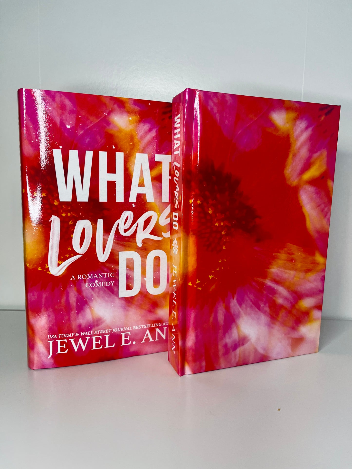 What Lovers Do by Jewel E Ann