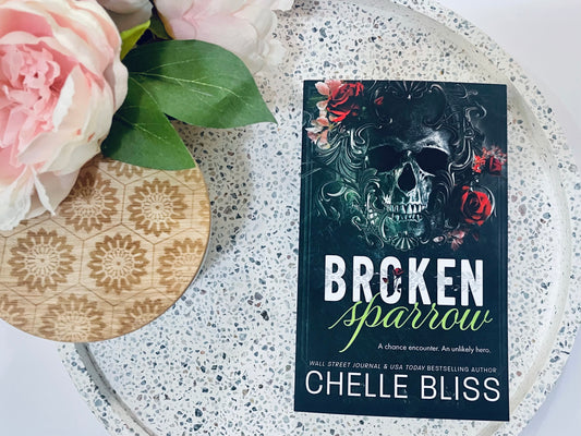 Broken Sparrow by Chelle Bliss (Special Edition)