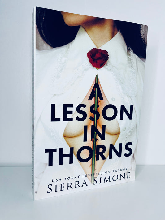 Lesson In Thorns, Feast of Sparks (Thornchapel Series) by Sierra Simone