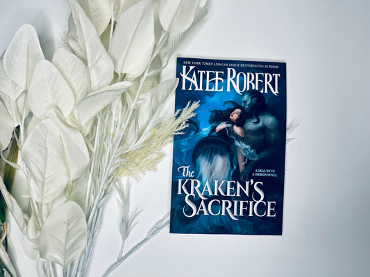 The Kraken’s Sacrifice by Katee Robert (A Deal With A Demon Book 2)