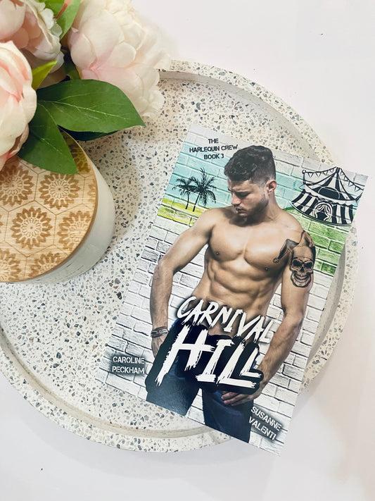 Carnival Hill by Caroline Peckham & Susanne Valenti (The Harlequin Crew Book 3)